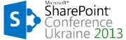 Конференция по SharePoint – SharePoint Conference Ukraine 2013